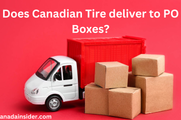 Does Canadian Tire deliver to PO Boxes?