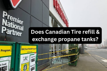 Does Canadian Tire refill & exchange propane tanks?